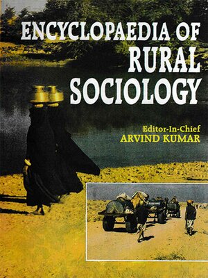 cover image of Encyclopaedia of Rural Sociology (Rural Industrial Sociology)